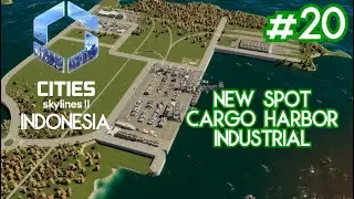 New Spot Cargo Harbor | Cities Skylines 2 Indonesia #20 #citiesskylines #citiesskylines2