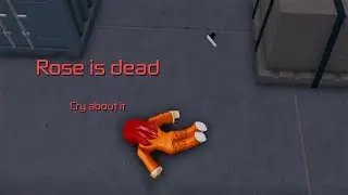 15 Ways To Kill Rose | Entry Point