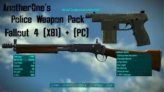 AnotherOne's Police Weapon Pack Mod Fallout 4 Xbox One (XB1) And PC #Fallout4 #Fallout4Mods #Police