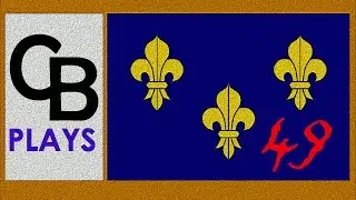 Europa Universalis IV: Let's play France - Episode 49