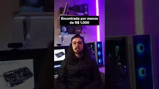 Placa de vídeo Custo x Benefício em 2022
