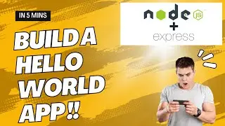 Build Your First Node.js App with Express | Step-by-Step Hello World Guide