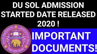 DU SOL ADMISSION 2020! DU SOL NEW UG ADMISSION DATE RELEASED 2020! DU SOL ADMISSION DATE RELEASED!
