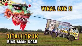VIRAL BOCIL SULTAN DRAGON KITE EVOLUTION TERBANGKAN LAYANGAN NAGA 5 JUTA DITALI TRUCK GAMBAR ANDIN