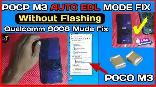 Poco M3 Auto Edl Dead Mode Solution | Without Flashing Auto Edl Solution | Poco M3 EDL Mude Solution