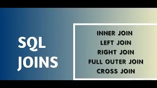 SQL JOINS | INNER JOIN | LEFT JOIN | RIGHT JOIN | OUTER JOIN