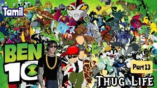 Ben 10 Thug Life Tamil || Part 13 || Pullingo #ben10 #shorts #omniverse