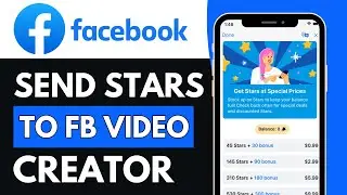 How To Send Stars On Facebook Reels | Send Gift Star To FB Video Creator