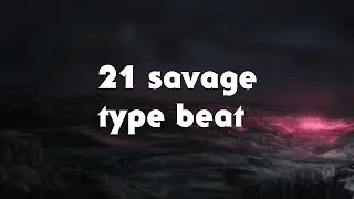 21 savage type beat | FL studio как сделать мрачный жесткий бит