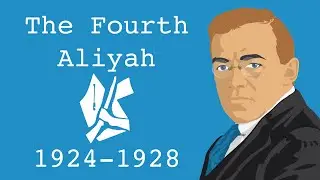 The Fourth Aliyah (1924-1928)