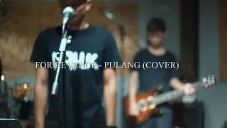 FOR REVENGE - PULANG (cover) by RATHAZ MUSIC