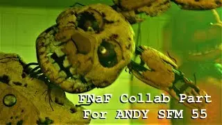 [SFM/FNaF] RUN RUN (Russian Cover) part for ANDY SFM 55