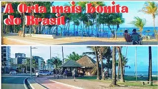 Conheça a Orla mais Bonita do Brasil.