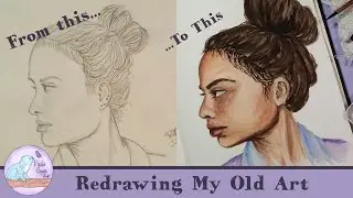 Redrawing My Old Art | Has My Portrait Drawing Improved In 1.5 Years?