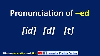 Pronunciation of -ED