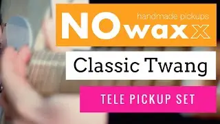 NOwaxx Classic Twang Pickup Set DEMO with my new DIY Pinecaster