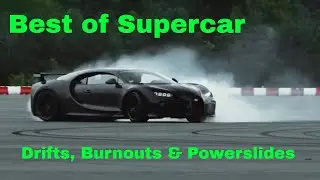 Best of Supercars Drifts, Burnouts and Powerslides