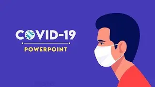 Corona Virus (COVID-19) Powerpoint Presentation