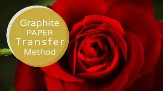 Transferring With Graphite Paper | Tutorial