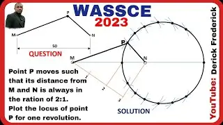 TD - To plot the locus of P distant from M & N in the ratio 2:1 (2023 WAEC🇳🇬). @derickfrederickTD