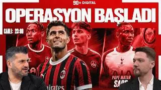 TRANSFERDE OPERASYON BAŞLADI | Pulisic | Ugochukwu | Can | Pape Sarr