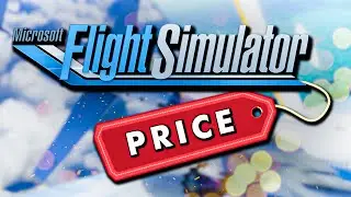 PRICE OF MICROSOFT FLIGHT SIMULATOR 2020 : What will FSX 2020 cost you?