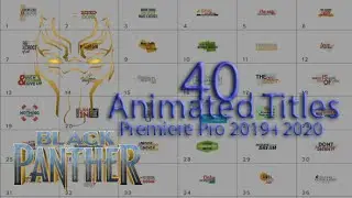 Black Panther || Premiere 2019+2020 || 40 Animated Titles || Free Project