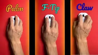 Mouse Grip Explained