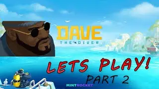 Dave The Diver Lets Play | Part2 | #davethediver