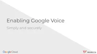 Enabling Google Voice simply and securely
