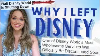 Why I Left Disney