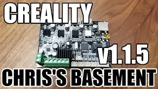 Creality v1.1.5 Silent Main Board - How To - Chris's Basement