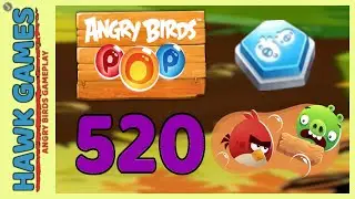 Angry Birds Stella POP Bubble Shooter Level 520 Hard - Walkthrough, No Boosters