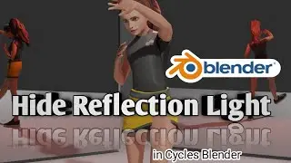 Turning OFF Mirror Light   Reflection  in Cycles  | Blender 3D