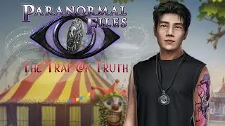 Paranormal Files: The Trap of Truth