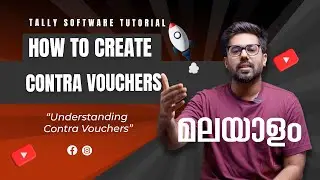 Tally Prime Malayalam Tutorial | How to Create Contra Vouchers in Tally Prime