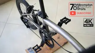 781 T line Brompton Project: Upgrading with H&H Precision Parts! - EZ Stand, Clamps