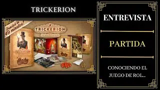 Conociendo el juego Trickerion:  PARTIDA