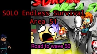 SOLO Endless Survival //Roblox Area 51//
