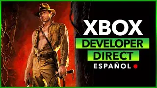 Xbox Developer Direct 2024 [En Español] Revelación de Indiana Jones, Hellblade 2 y más! ✅
