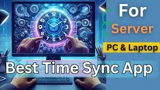 Free time synchronization software | Time sync for servers | Accurate time sync tools |#Time_sync