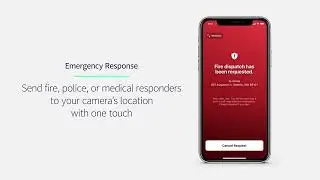 Arlo Secure: Emergency Response Feature