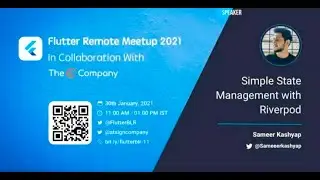 Simple State Management with Riverpod By Sameer Kashyap | Flutter Remote Meetup 2021