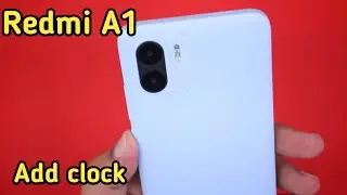 Redmi A1,Time,Date,Weather,Widget,Home Screen,Time Not Showing,How To Set Date