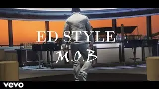 Ed Style - MOB