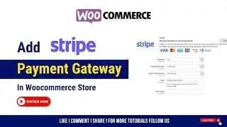 How to Integrate Stripe Payment Gateway with Woocommerce | Latest Woocommerce Tutorials