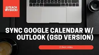 Sync Google Calendar into Outlook