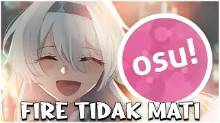 Alasan Tidak Terima Firefly Mati​ | osu indonesia