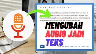 CARA MENGUBAH AUDIO MENJADI TEXT DI PC/LAPTOP
