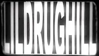 new viperr member LILDRUGHILL
